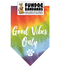 Load image into Gallery viewer, Good Vibes Only Bandana - FunDog Bandana's